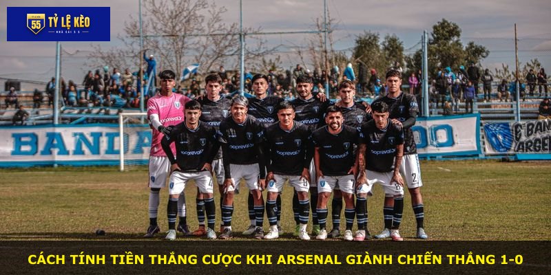 Cách tính tiền thắng cược khi Arsenal giành chiến thắng 1-0